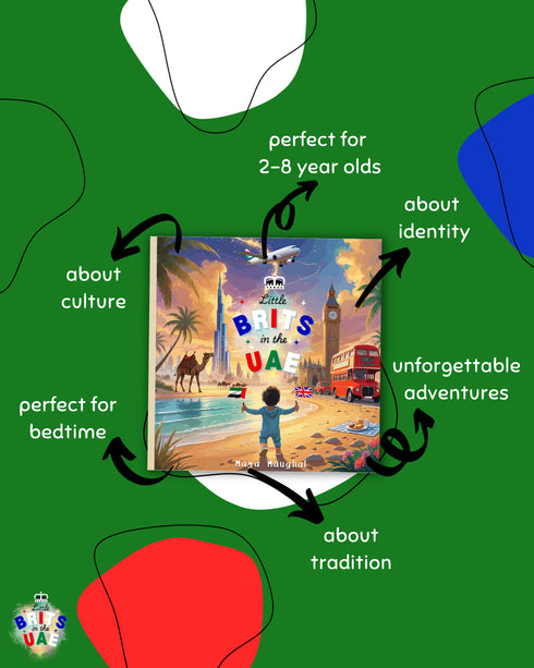 Little Brits in the UAE - A Storybook for Curious Little Expats in the UAE