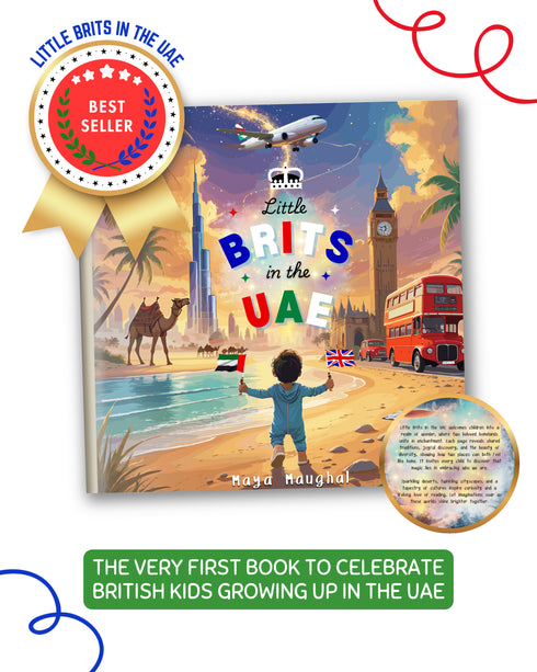 Little Brits in the UAE - A Storybook for Curious Little Expats in the UAE