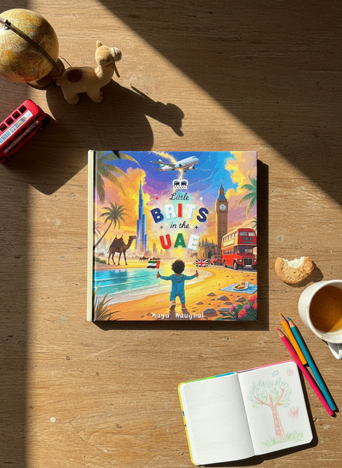 Little Brits in the UAE - A Storybook for Curious Little Expats in the UAE